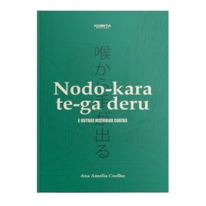 Nodo-kara te-ga deru e outras histórias curtas